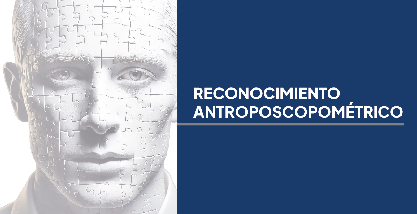 Diplomatura en Reconocimiento Antroposcopométrico