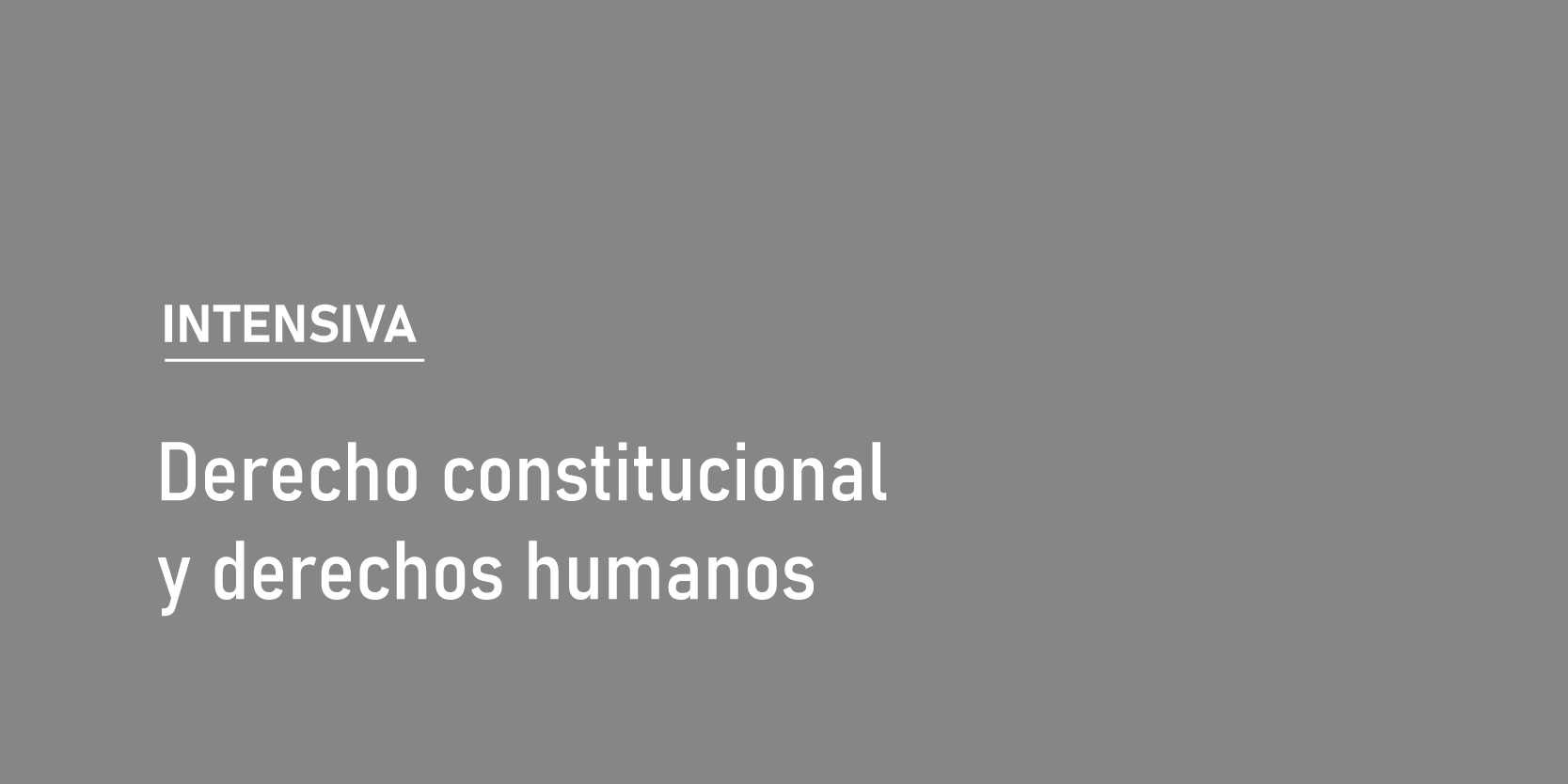 Derecho constitucional y derechos humanos