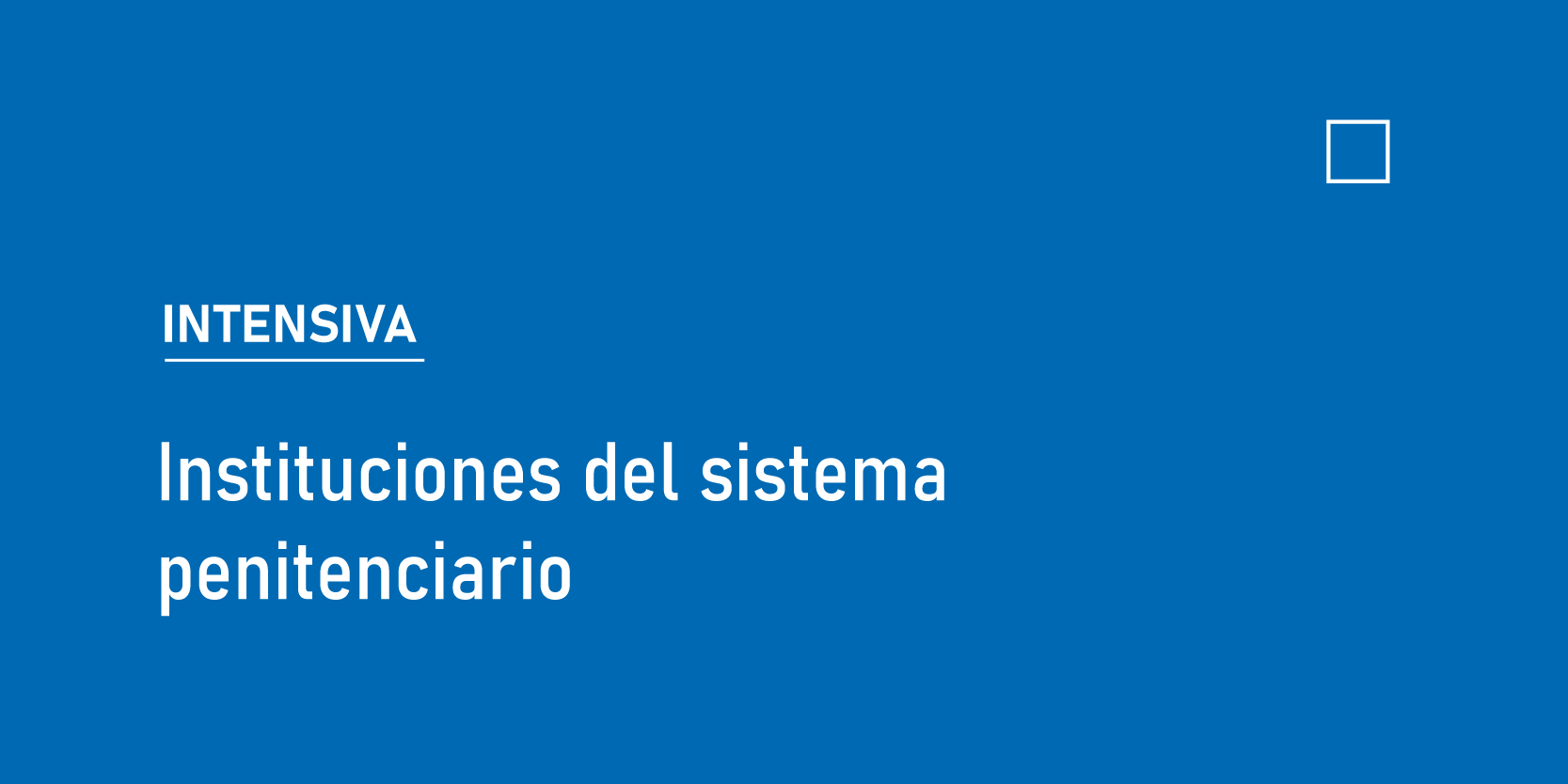 Instituciones del sistema penitenciario