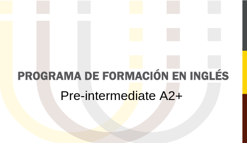 Programa de formación en Inglés A2+