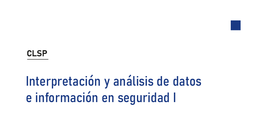 Interpretación y Análisis de Datos e Información en Seguridad I