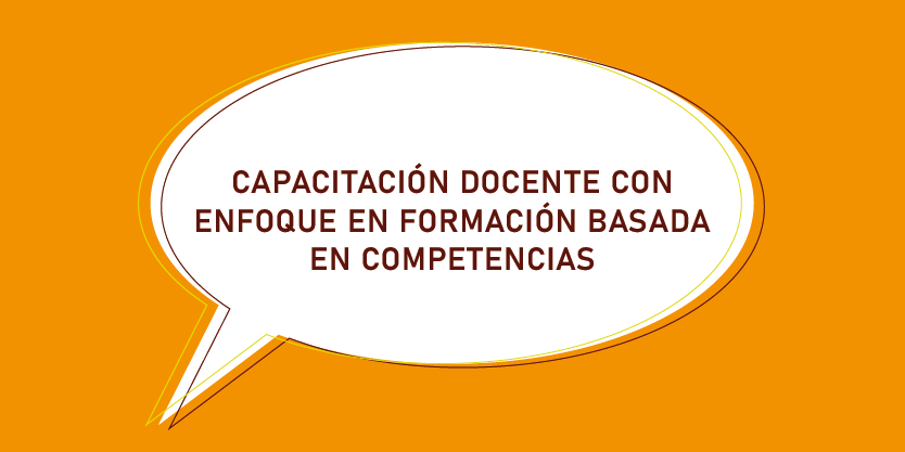 Enfoque en Formación basada en  competencias